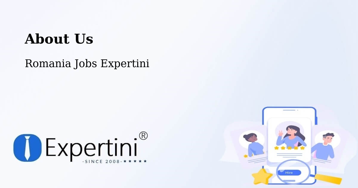 About Expertini Recruitment Platform  – Oraş Mãrãşeşti - Oraş Mãrãşeşti, Romania Jobs Expertini
